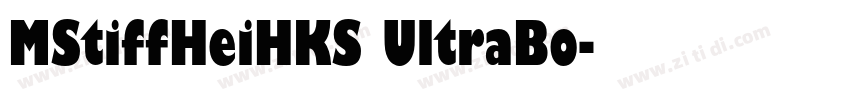 MStiffHeiHKS UltraBo字体转换